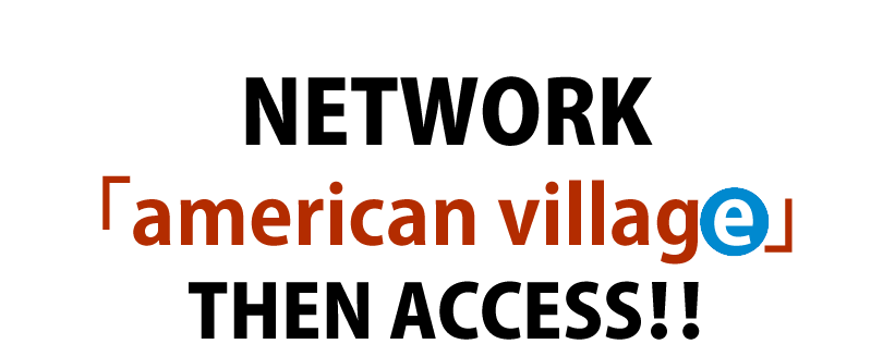 american village then access